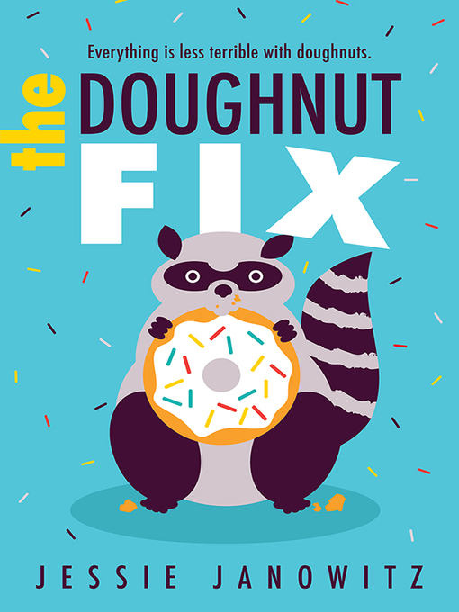 Title details for The Doughnut Fix by Jessie Janowitz - Available